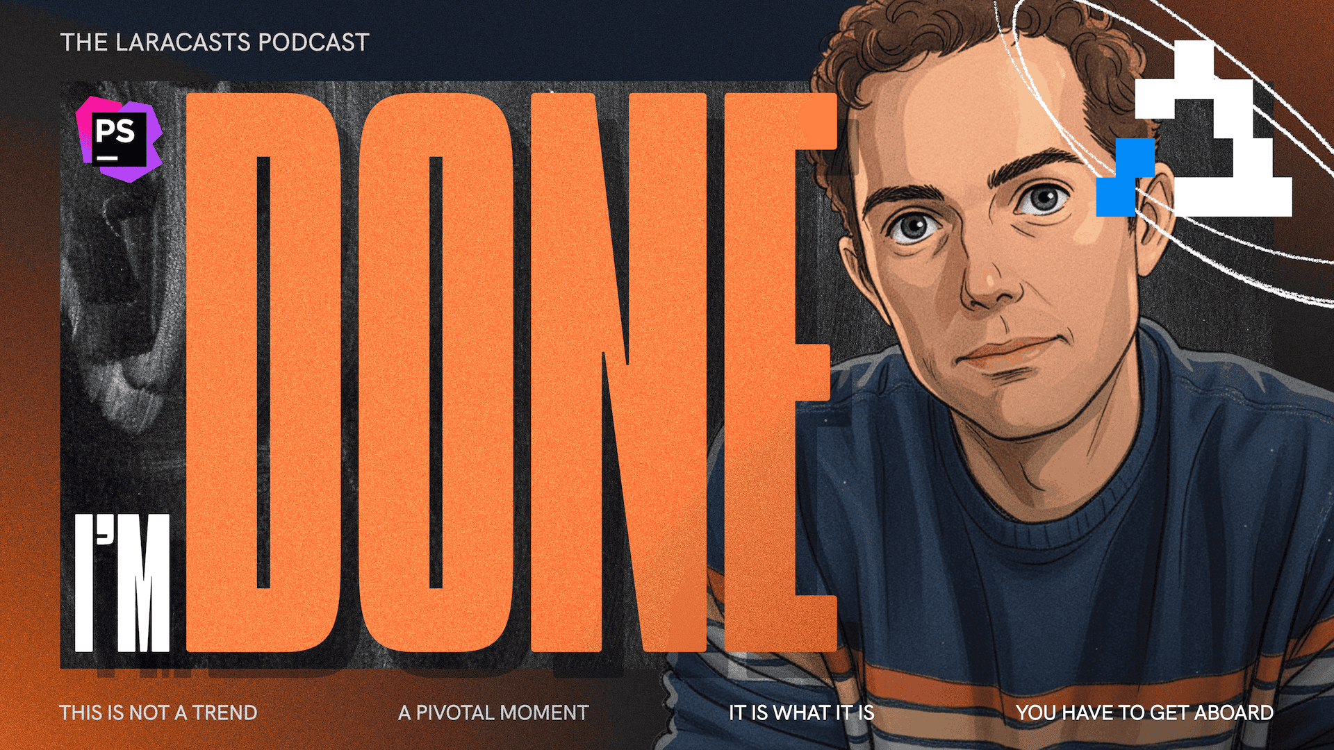 Laracast: I’m Done